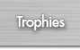 trophies